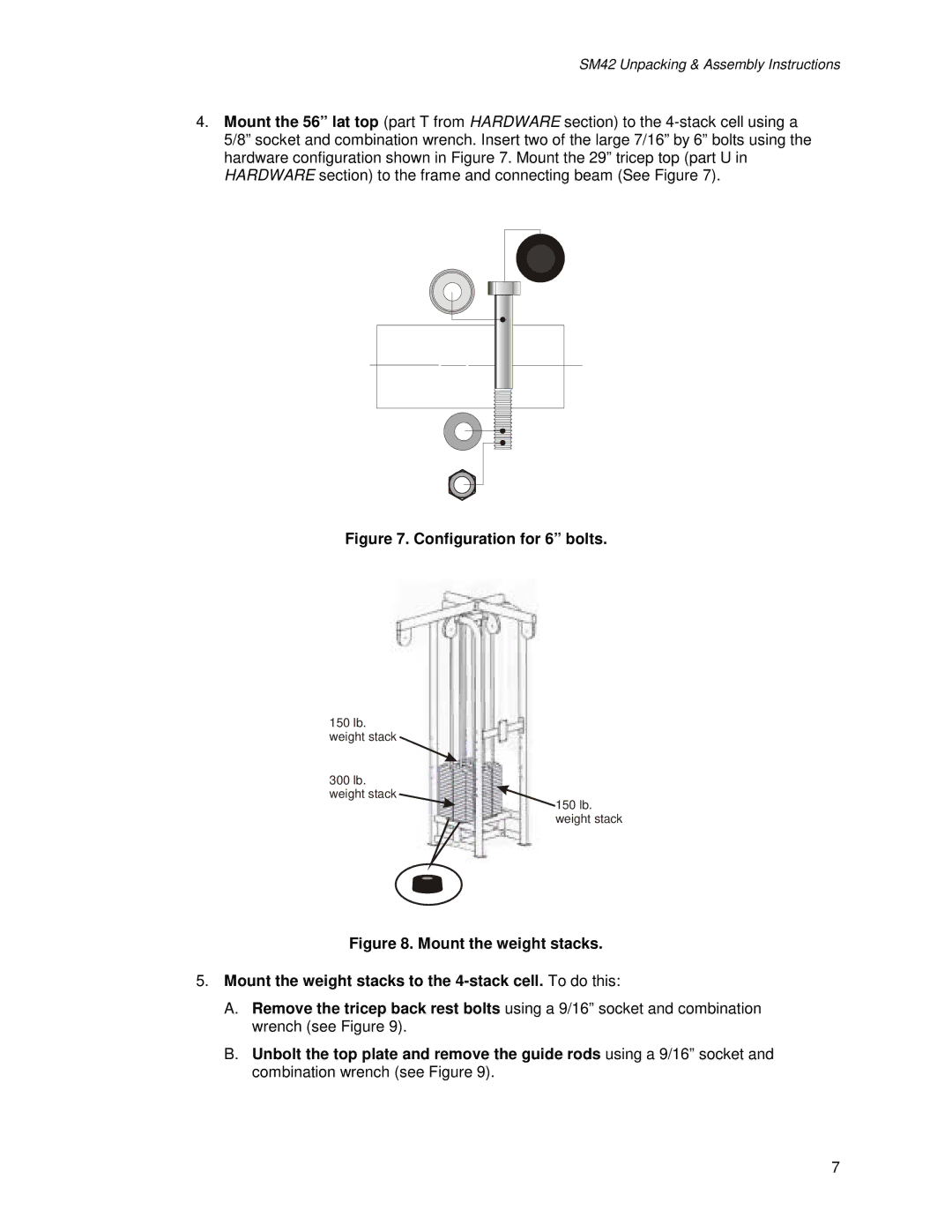 Life Fitness SM42 manual Configuration for 6 bolts 