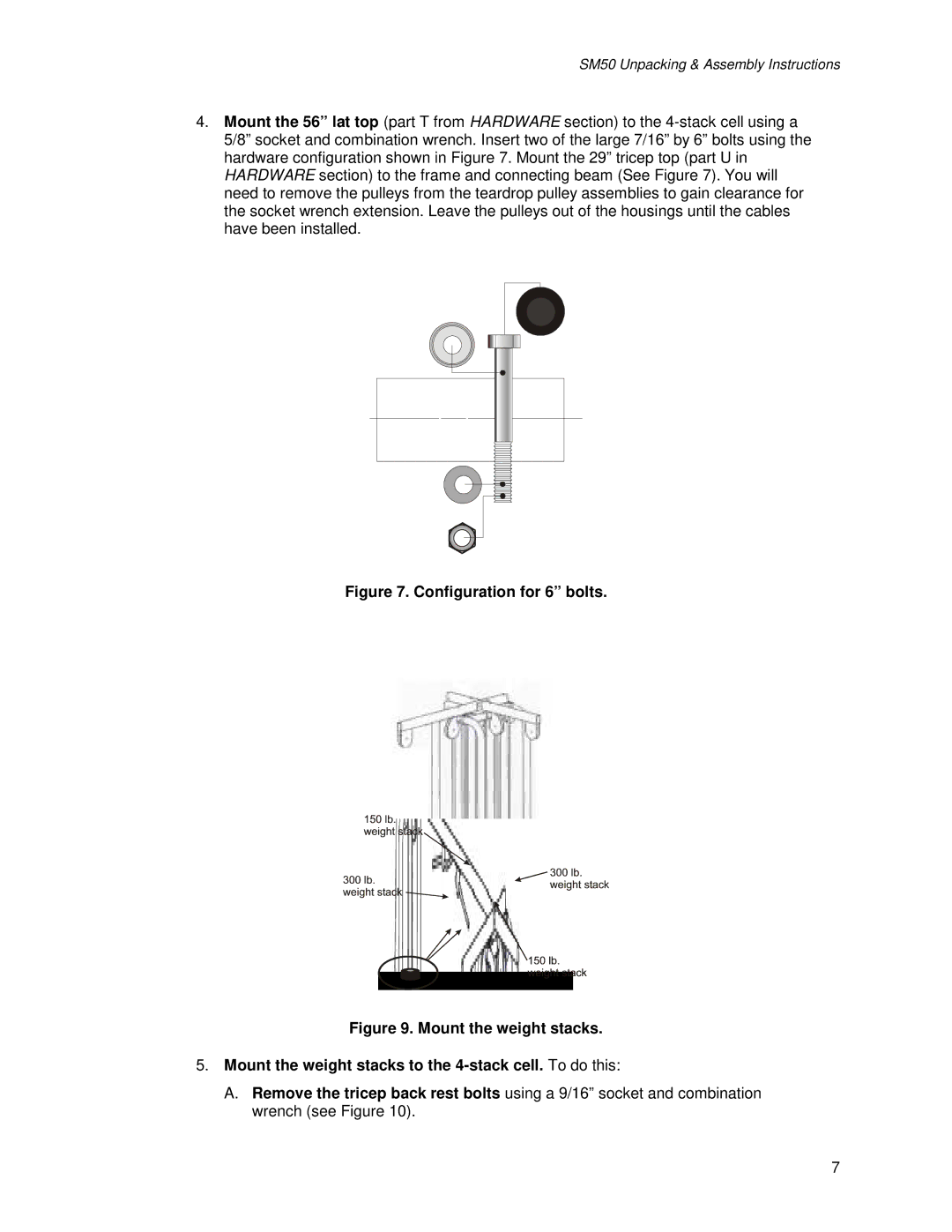 Life Fitness SM50 manual Configuration for 6 bolts 