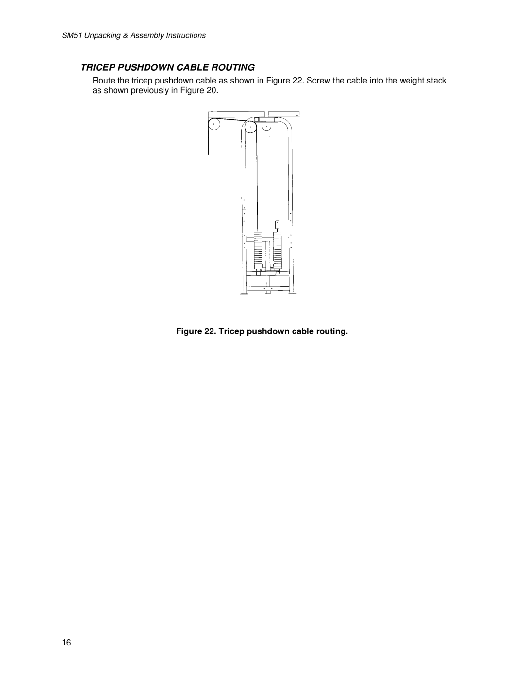 Life Fitness SM51 manual Tricep Pushdown Cable Routing, Tricep pushdown cable routing 