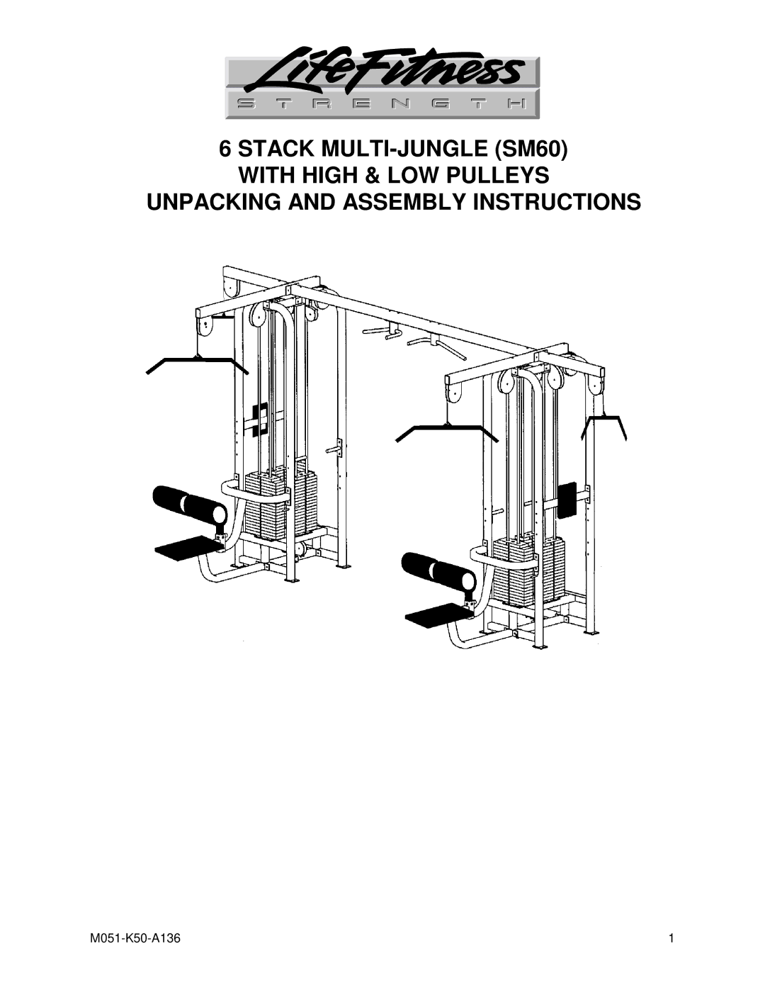 Life Fitness SM60 manual M051-K50-A136 