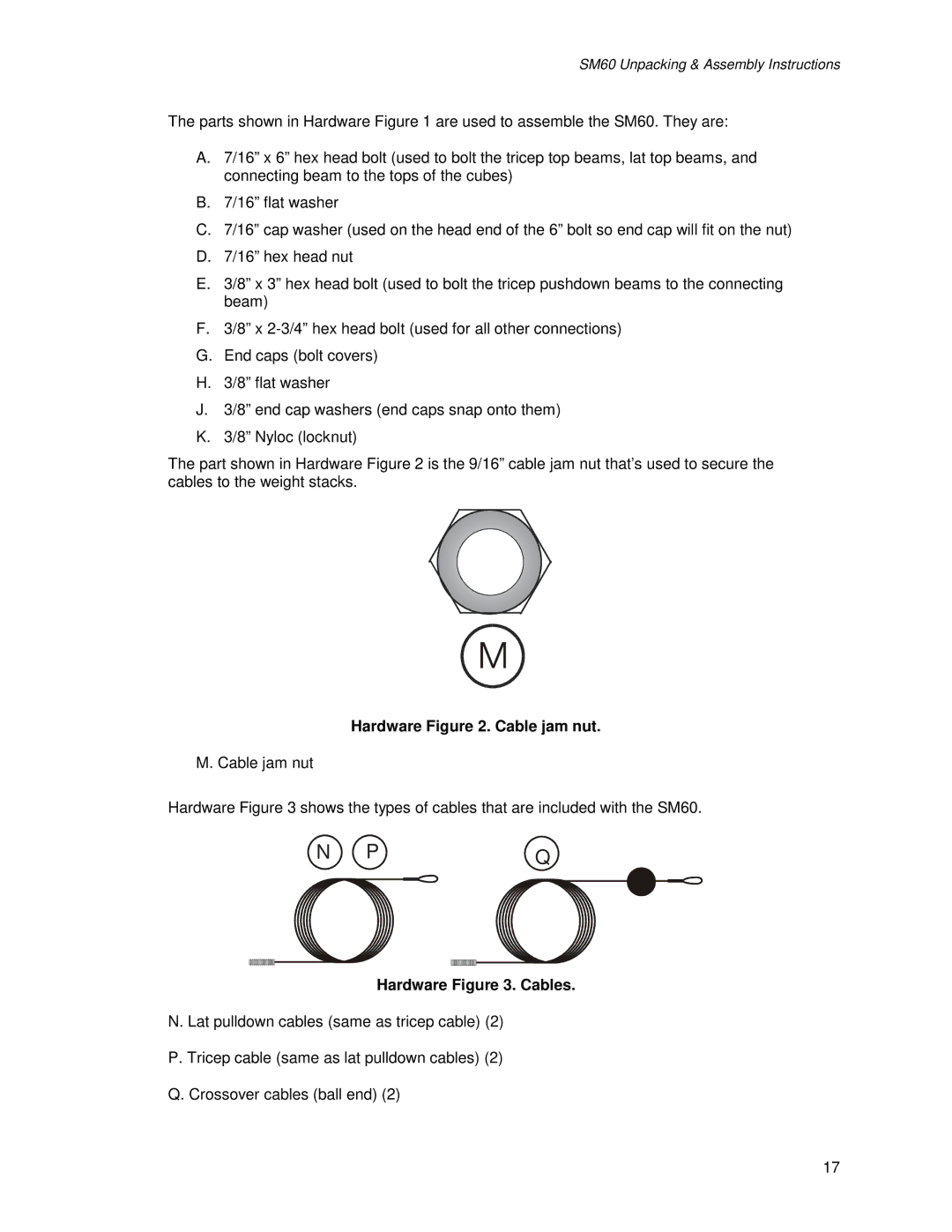 Life Fitness SM60 manual Hardware . Cable jam nut, Hardware . Cables 