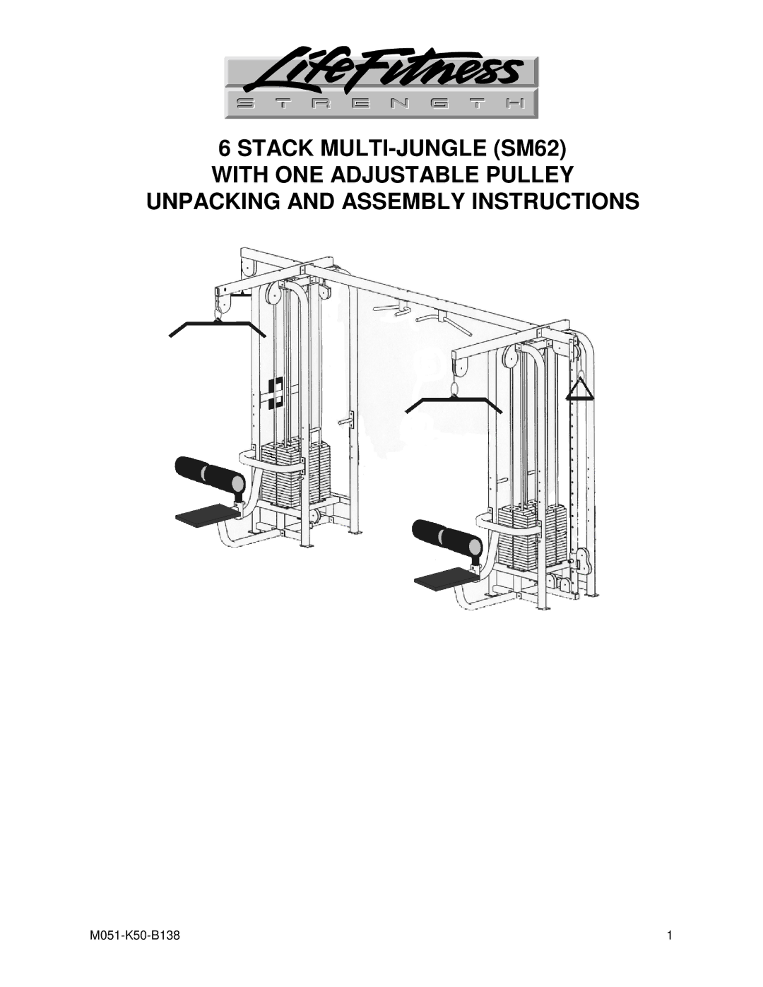 Life Fitness SM62 manual M051-K50-B138 