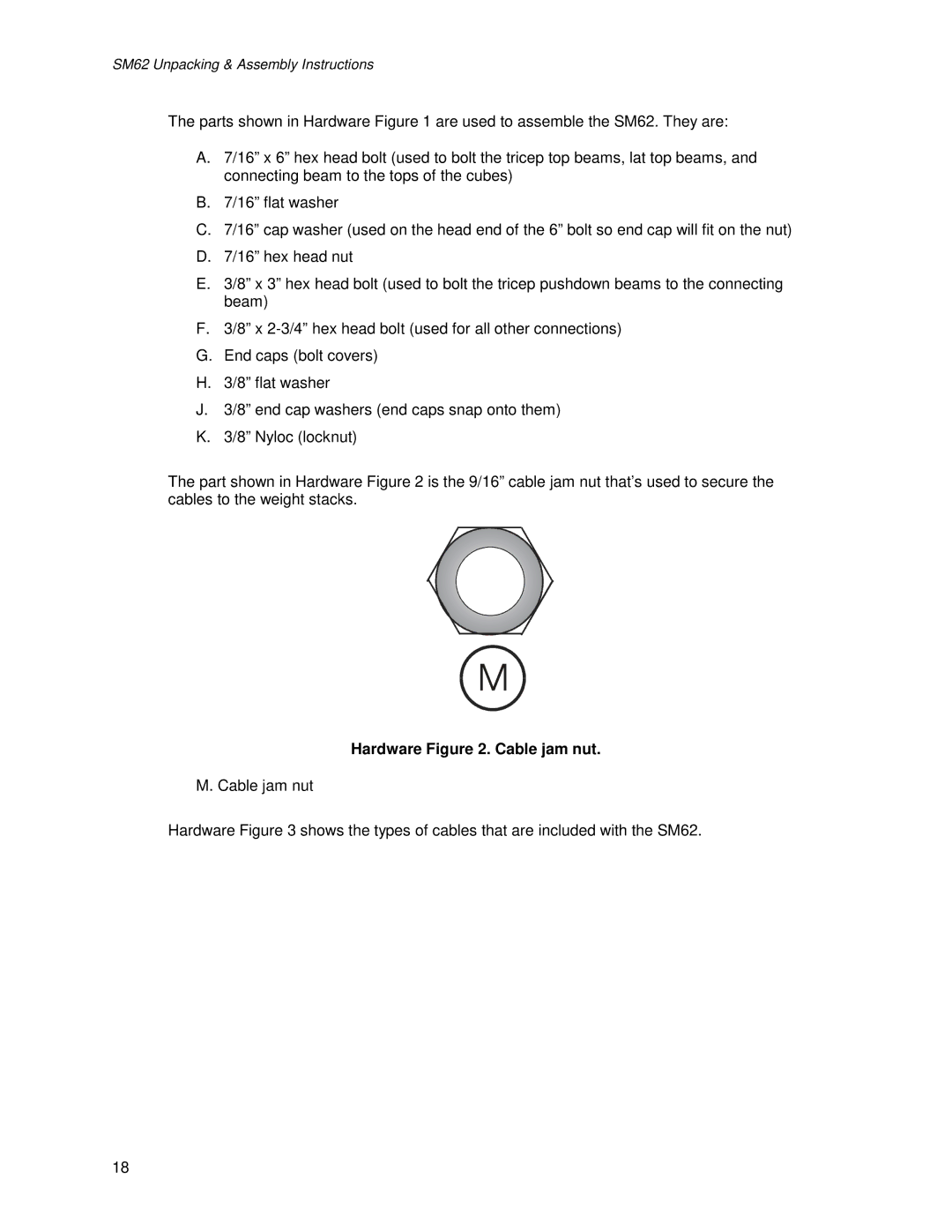 Life Fitness SM62 manual Hardware . Cable jam nut 