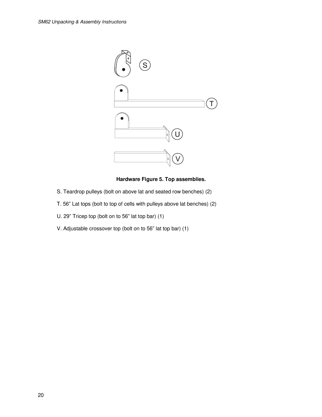 Life Fitness SM62 manual Hardware . Top assemblies 