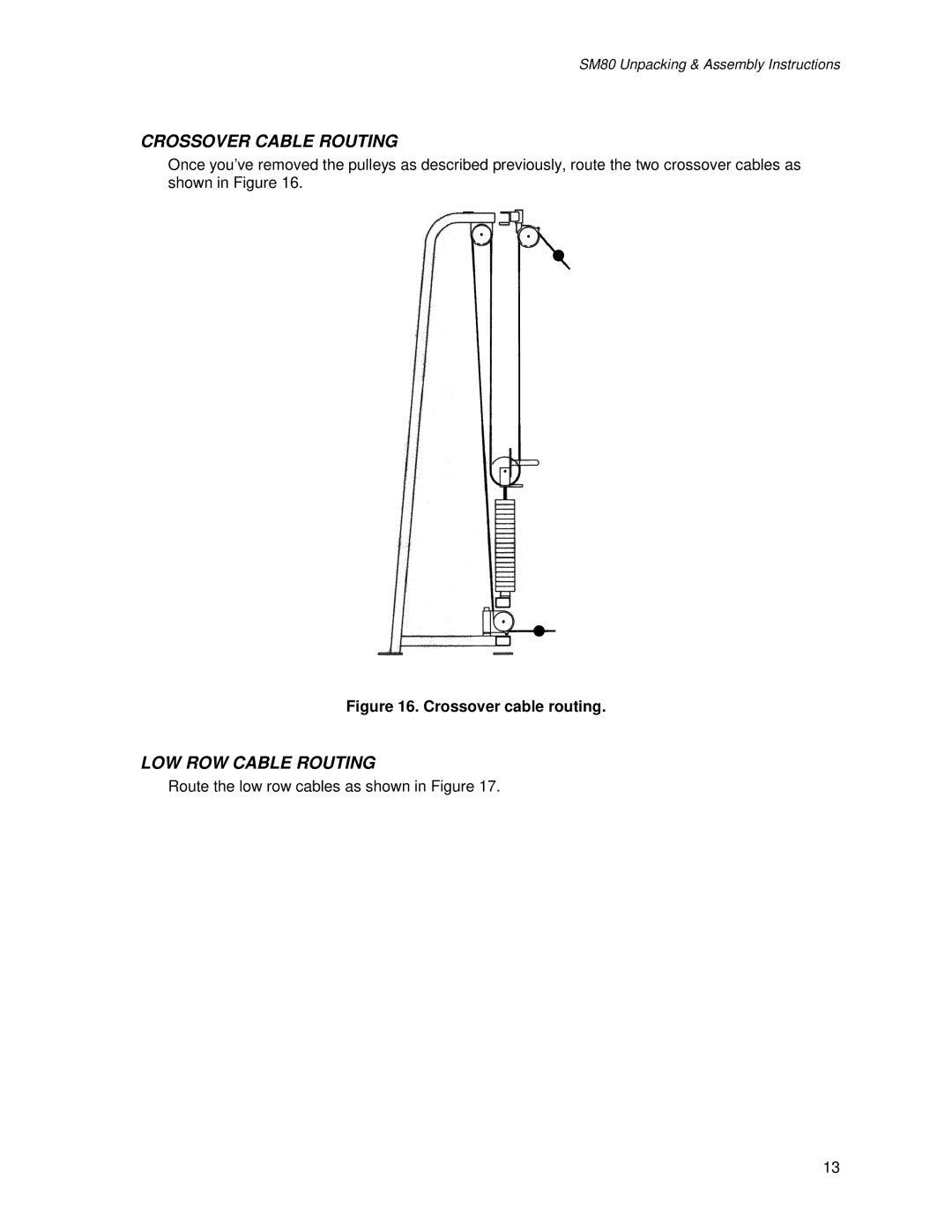 Life Fitness SM80 manual Crossover Cable Routing 