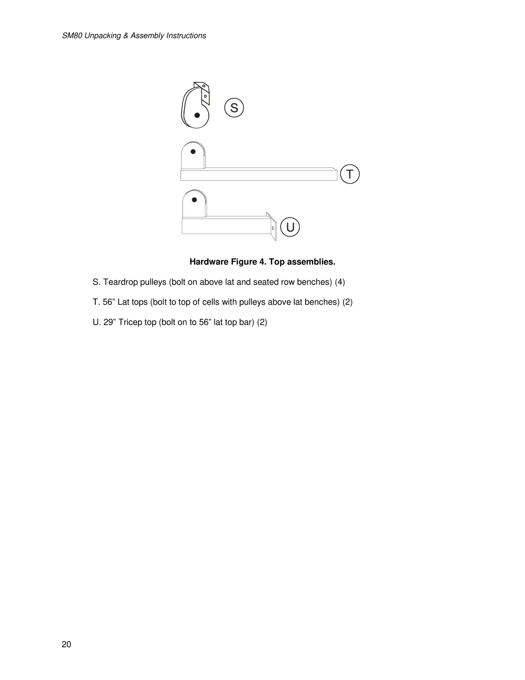 Life Fitness SM80 manual Hardware . Top assemblies 