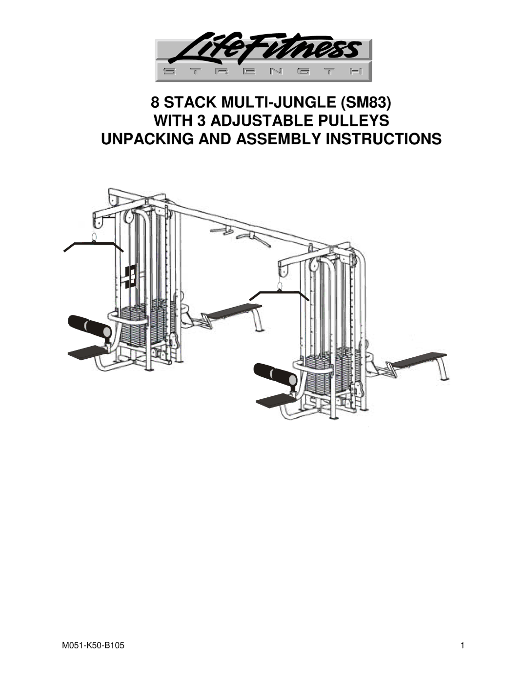 Life Fitness SM83 manual M051-K50-B105 