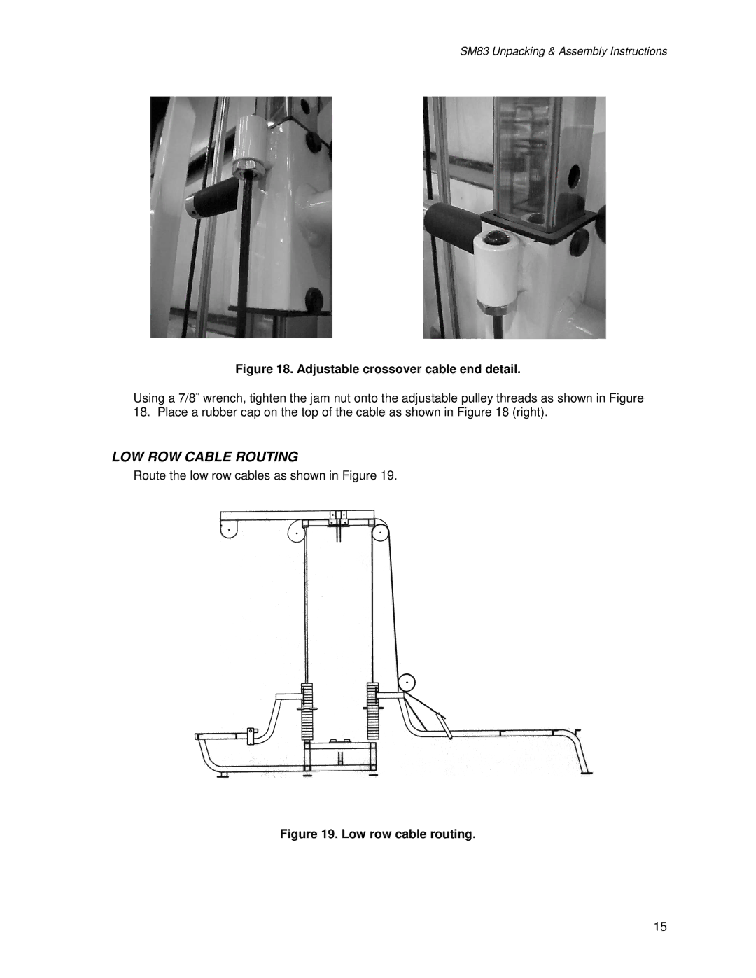 Life Fitness SM83 manual LOW ROW Cable Routing, Adjustable crossover cable end detail 