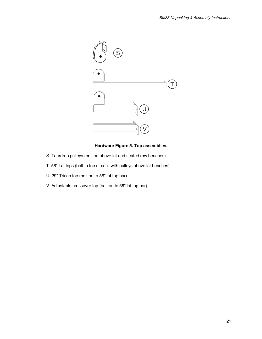 Life Fitness SM83 manual Hardware . Top assemblies 