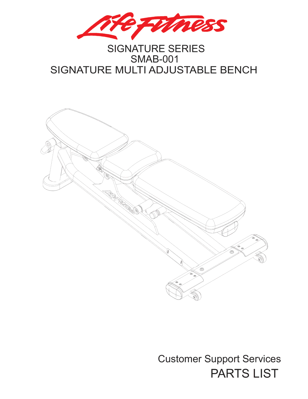 Life Fitness SMAB-001 manual Parts List 