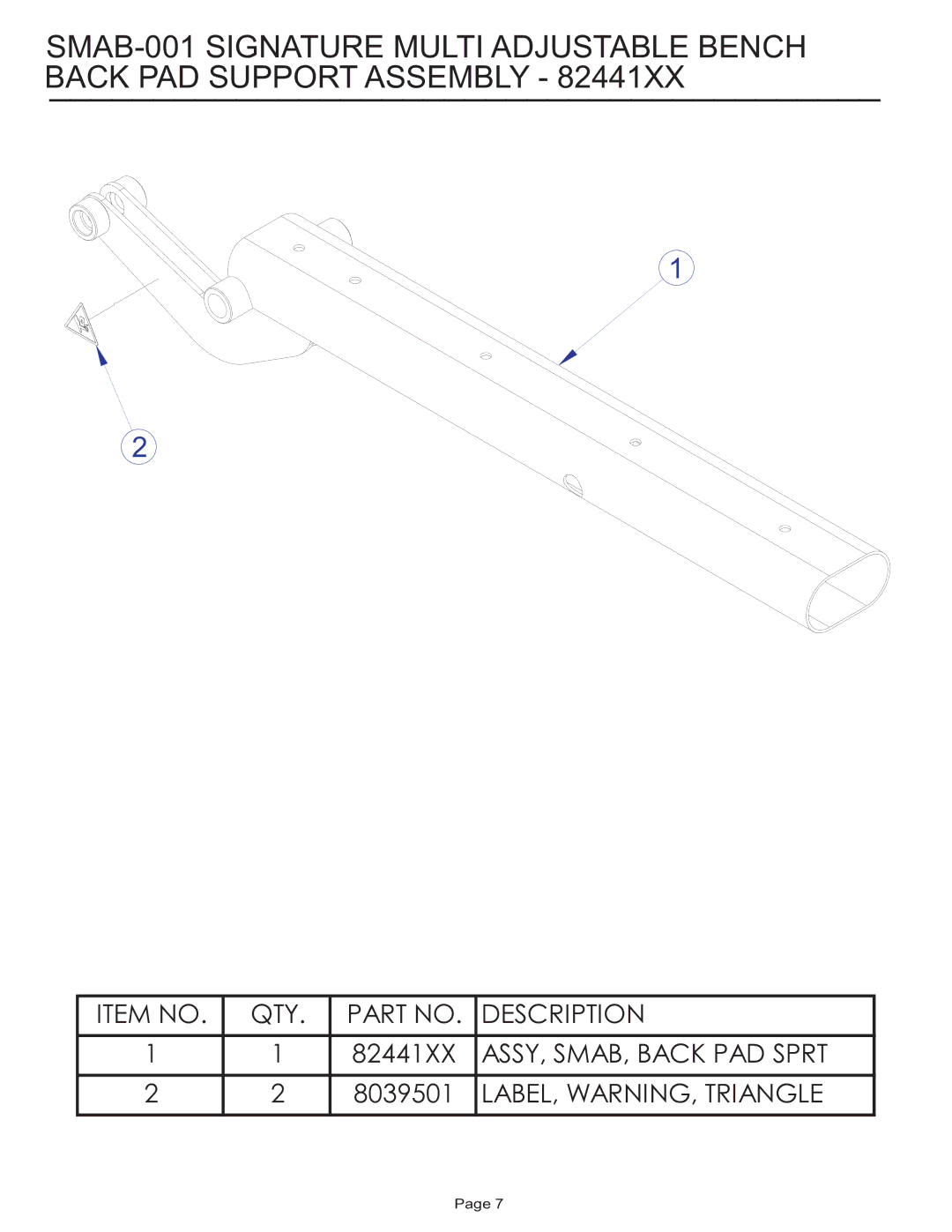 Life Fitness SMAB-001 manual Item no QTY Description 