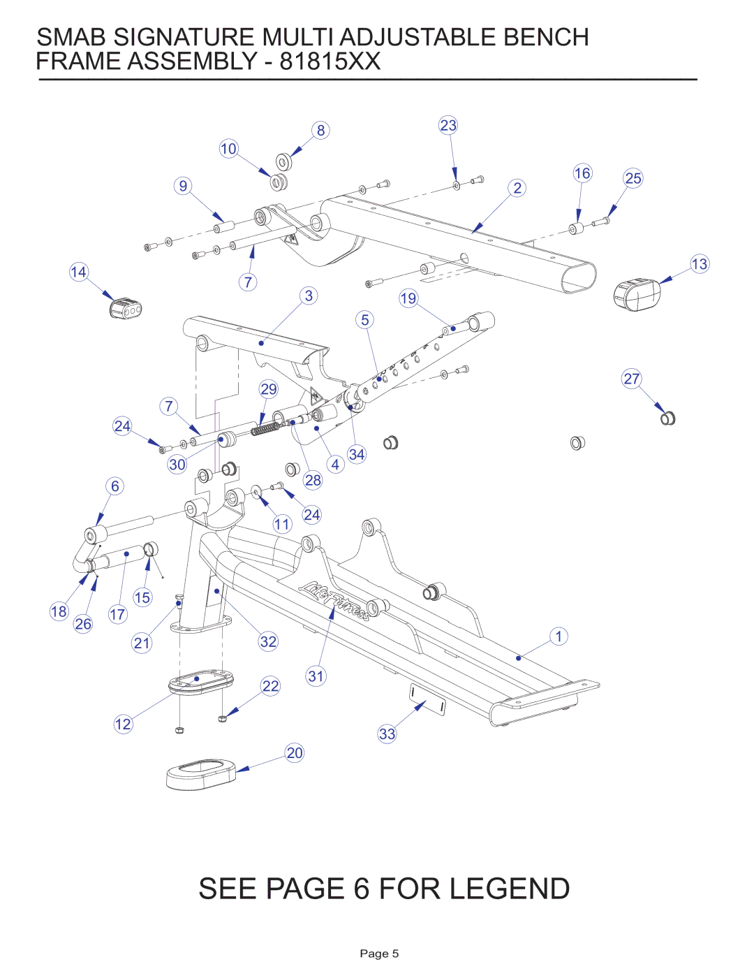 Life Fitness SMAB manual See page 6 for Legend, Smab Signature Multi Adjustable Bench Frame Assembly 