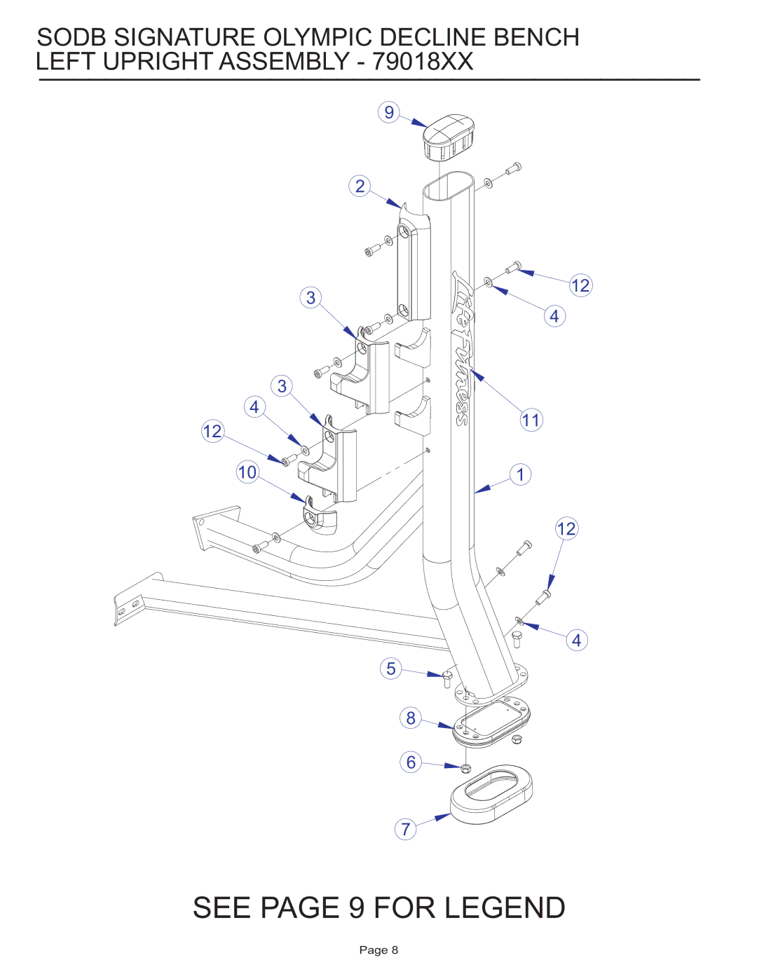 Life Fitness SODB manual See page 9 for Legend, Sodb Signature Olympic Decline Bench Left Upright Assembly 