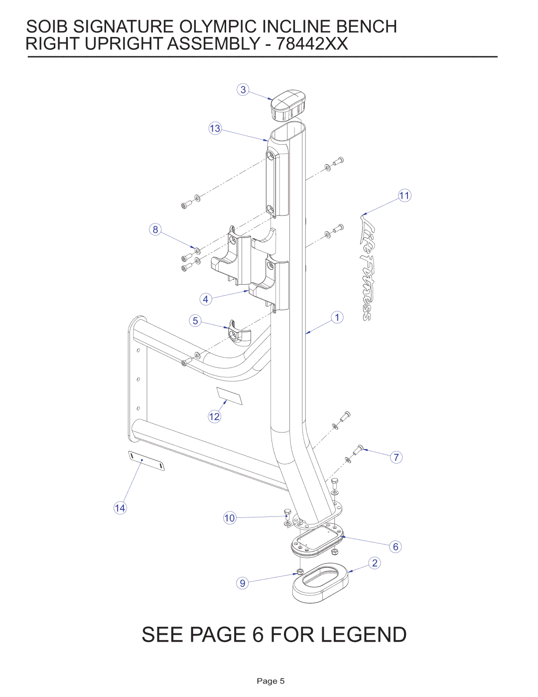Life Fitness SOIB manual See page 6 for Legend 