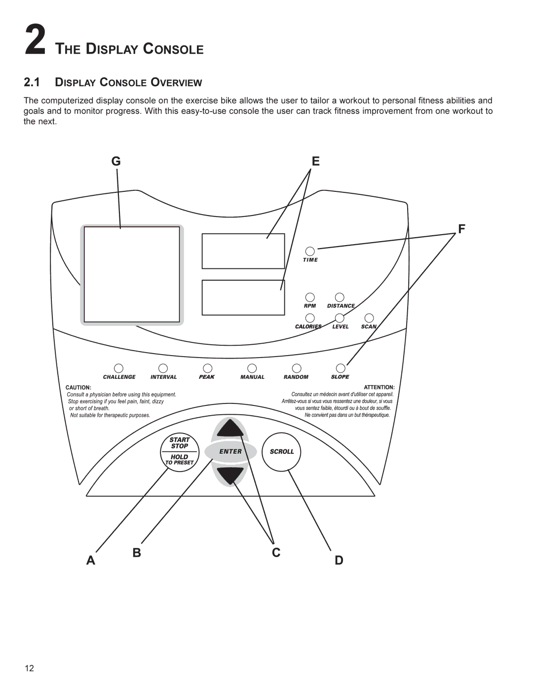 Life Fitness SU30, SR30 user manual Display Console Overview 