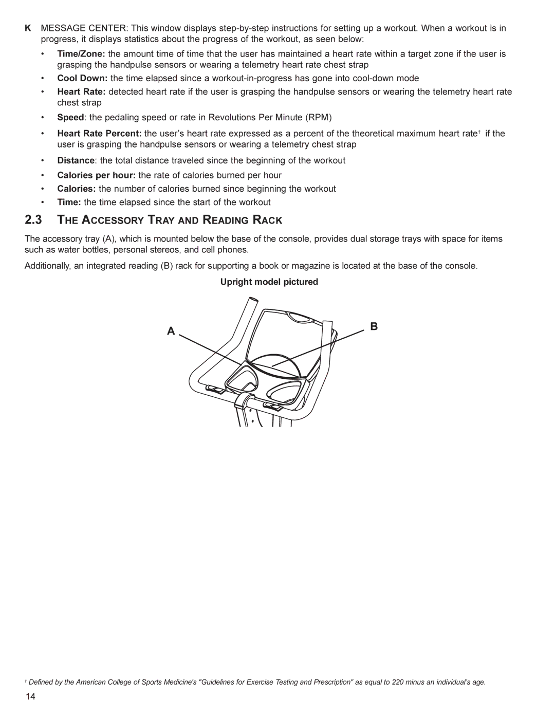 Life Fitness SR70 user manual Accessory Tray and Reading Rack, Upright model pictured 