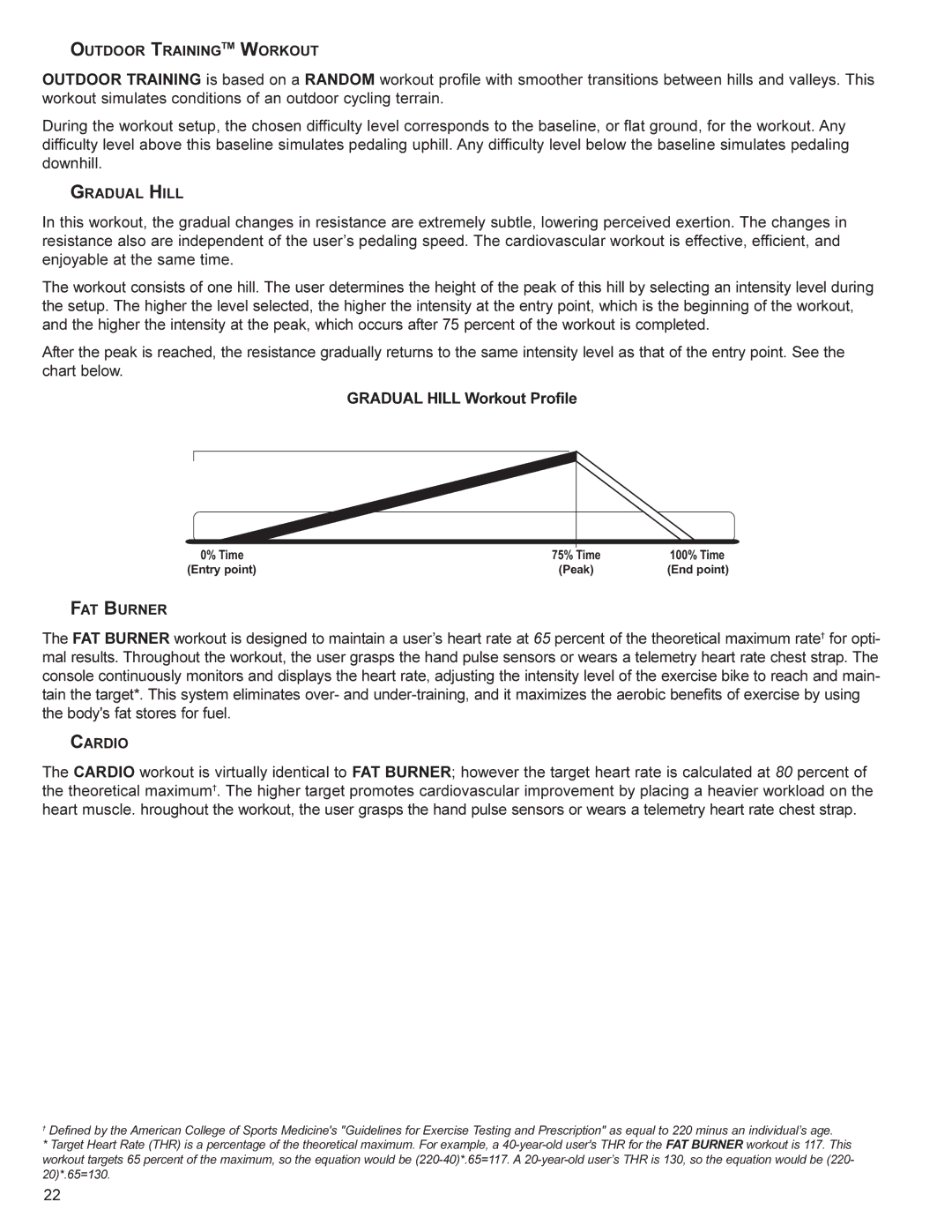 Life Fitness SR70 user manual Gradual Hill Workout Profile 