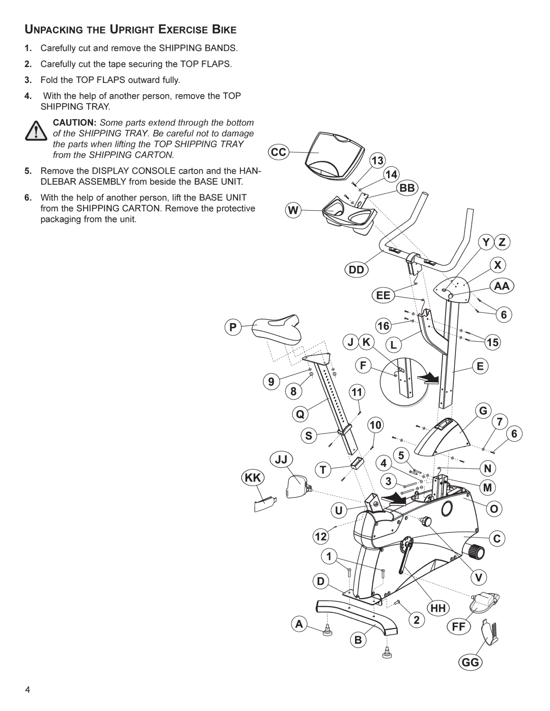 Life Fitness SR70 user manual Unpacking the Upright Exercise Bike 