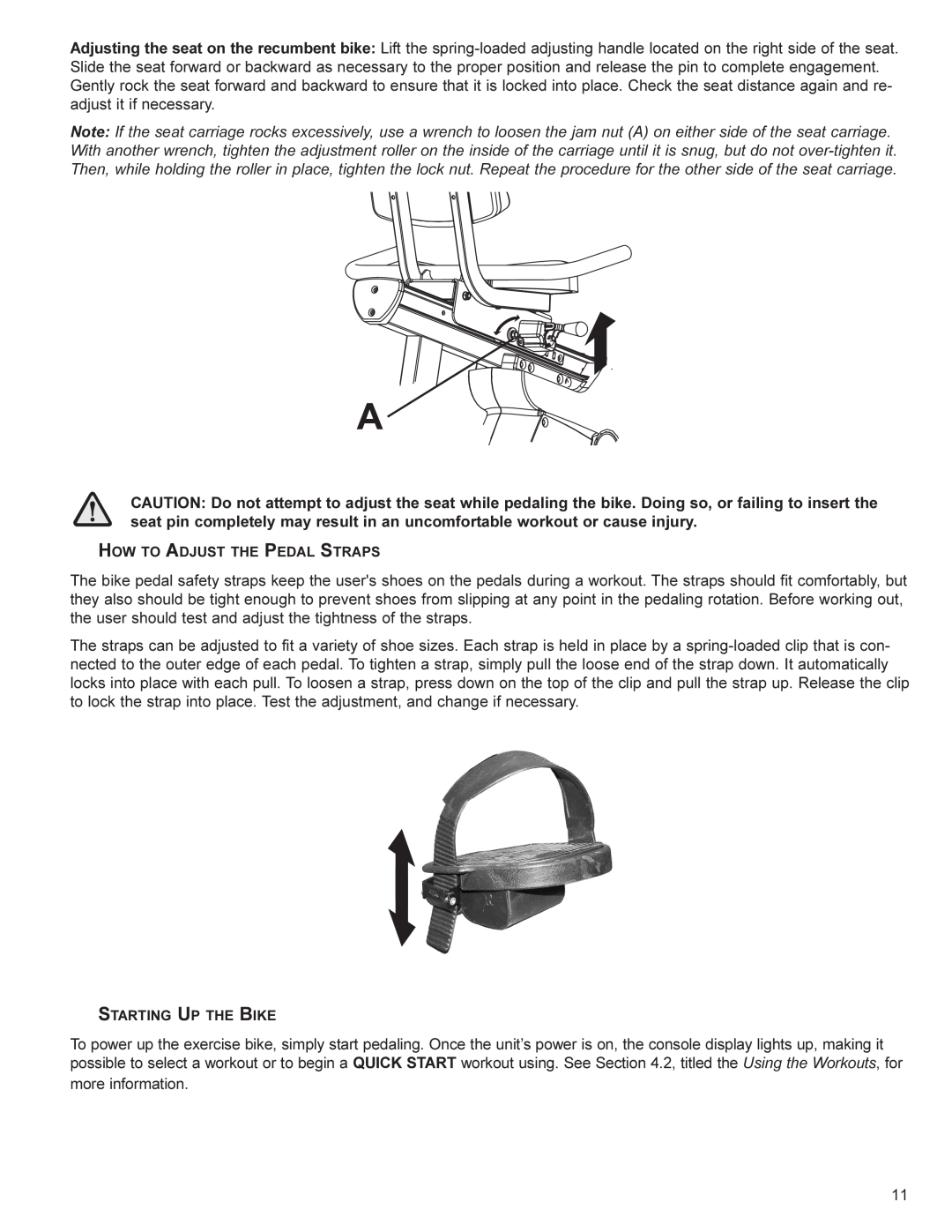 Life Fitness SR70 user manual How To Adjust The Pedal Straps, Starting Up The Bike 