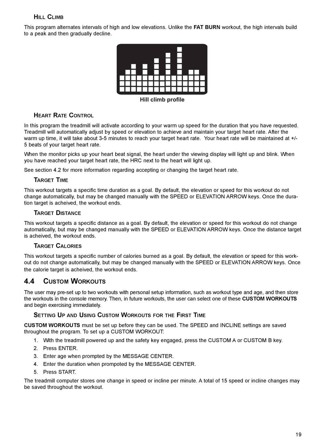 Life Fitness ST55 Treadmill user manual Custom Workouts 