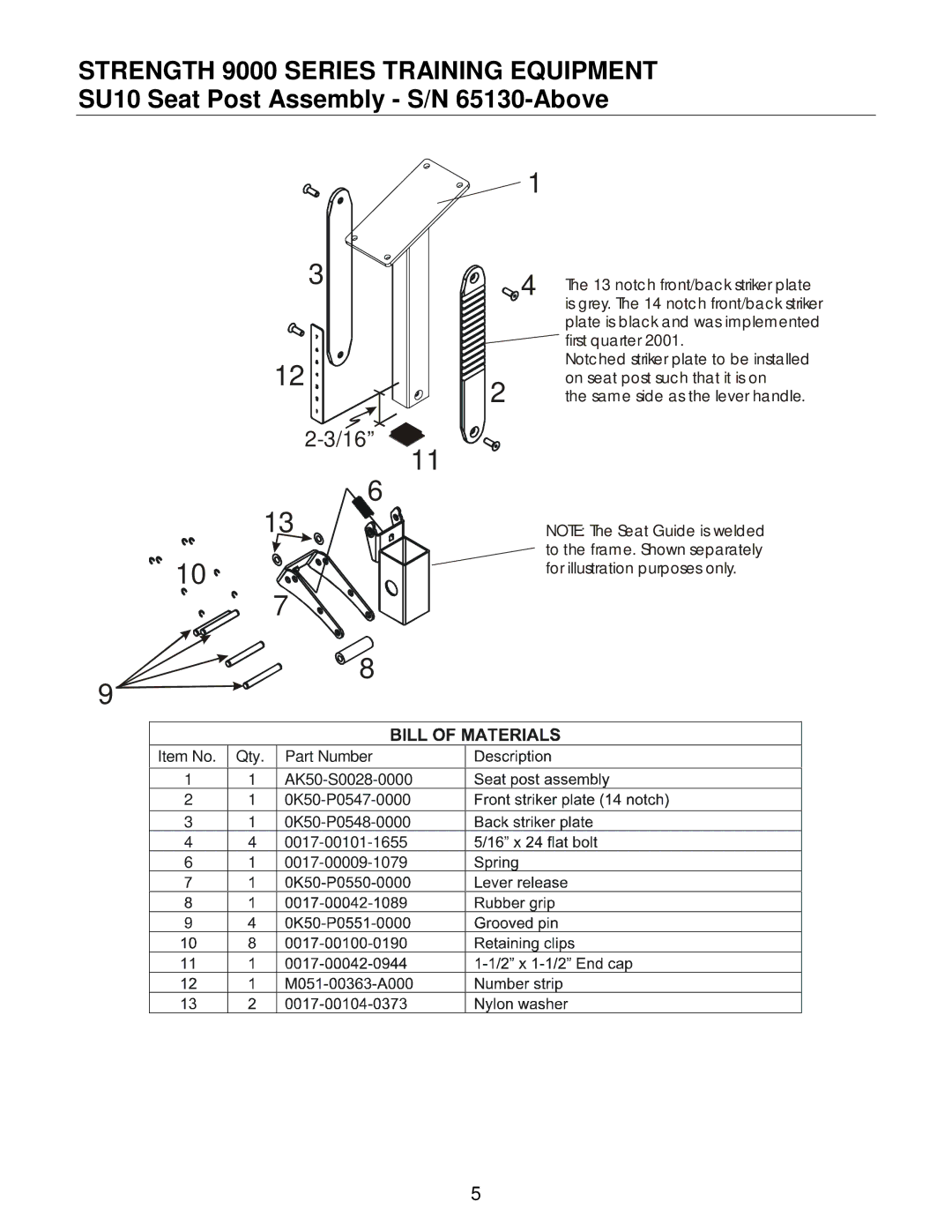 Life Fitness SU10 manual notch front/back striker plate 