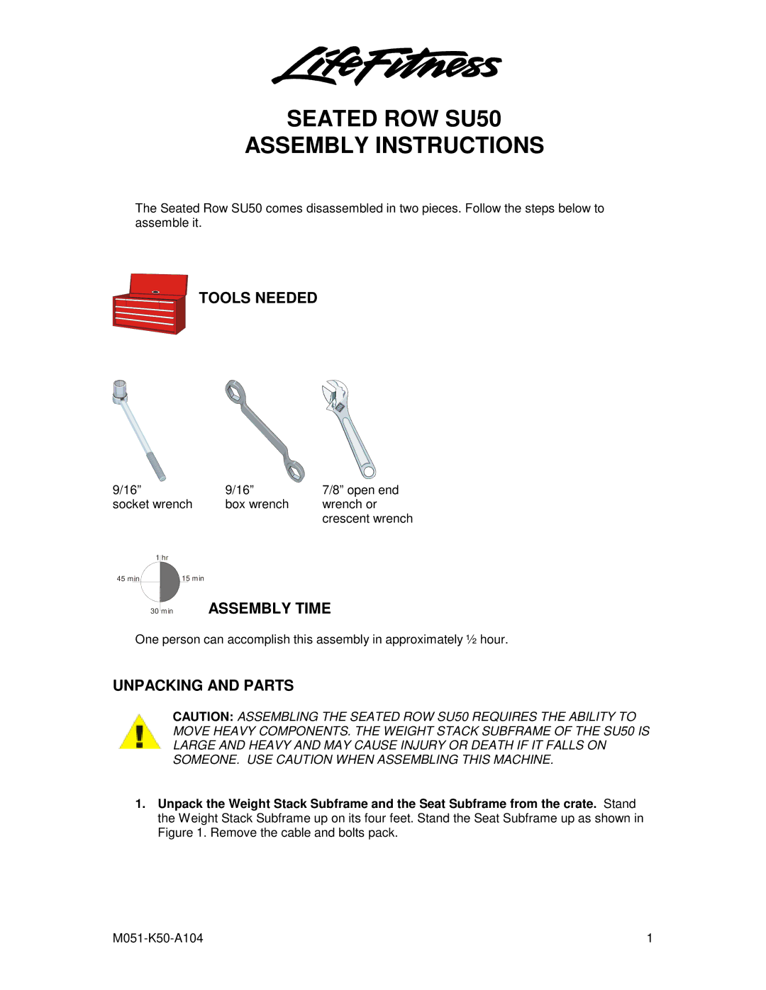 Life Fitness SU50 manual Tools Needed, Unpacking and Parts 