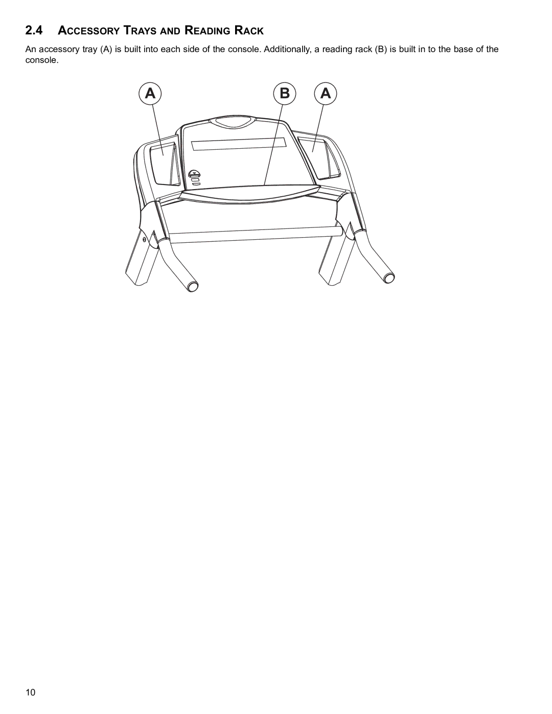 Life Fitness T250 user manual Accessory Trays and Reading Rack 