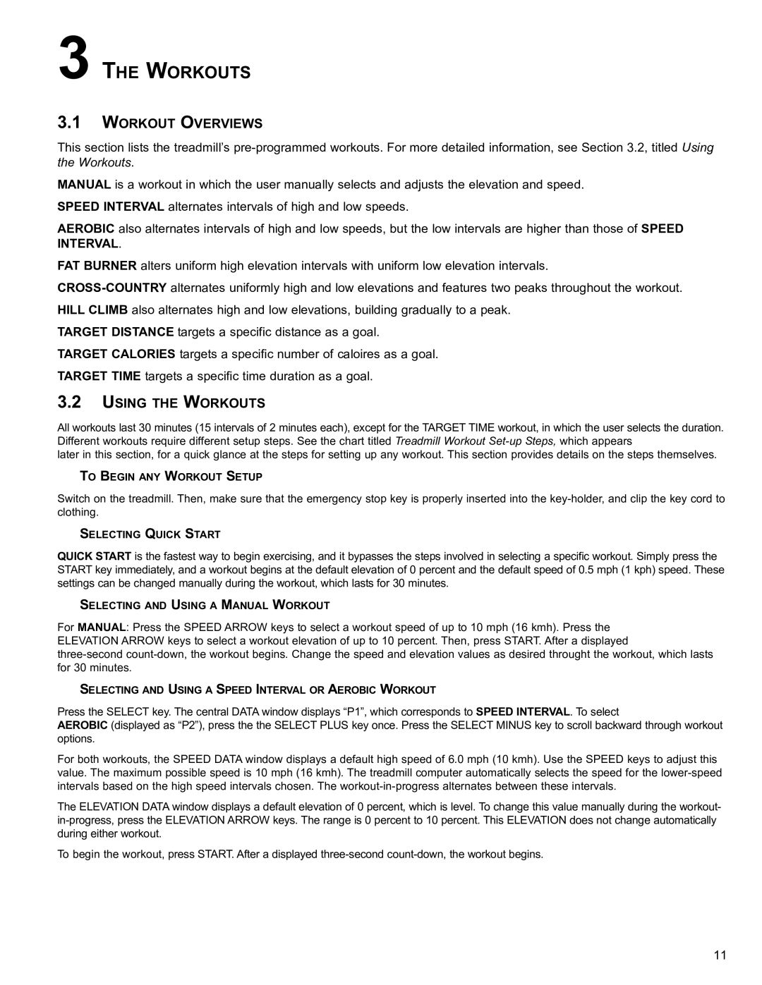 Life Fitness T250 user manual Workout Overviews, Using the Workouts 