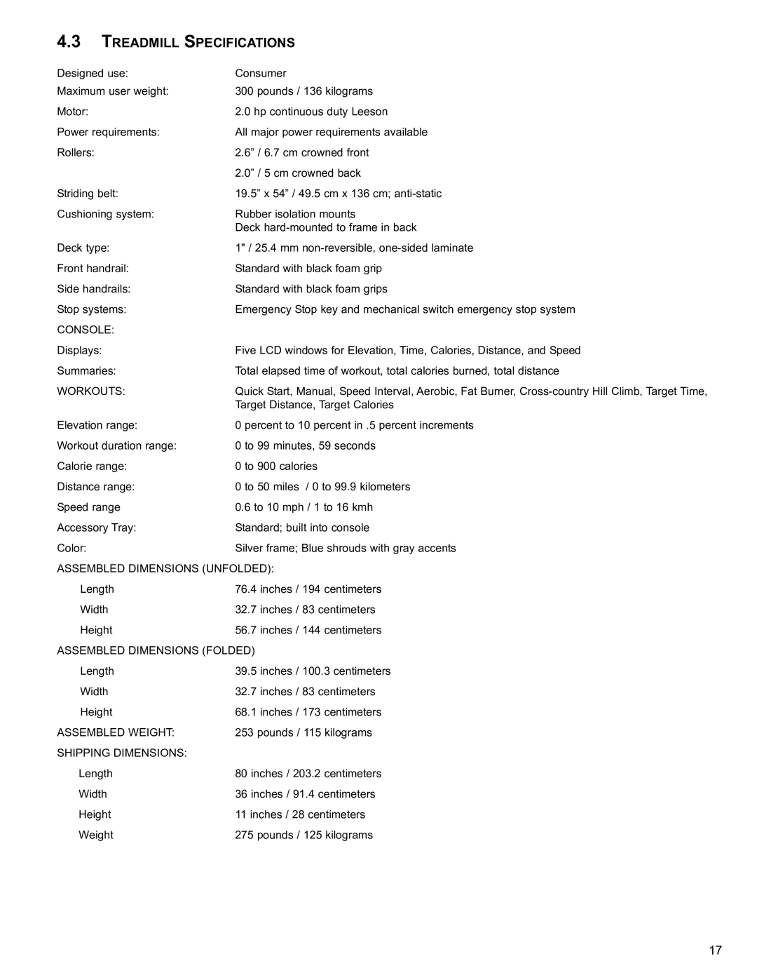 Life Fitness T250 user manual Treadmill Specifications, Console 