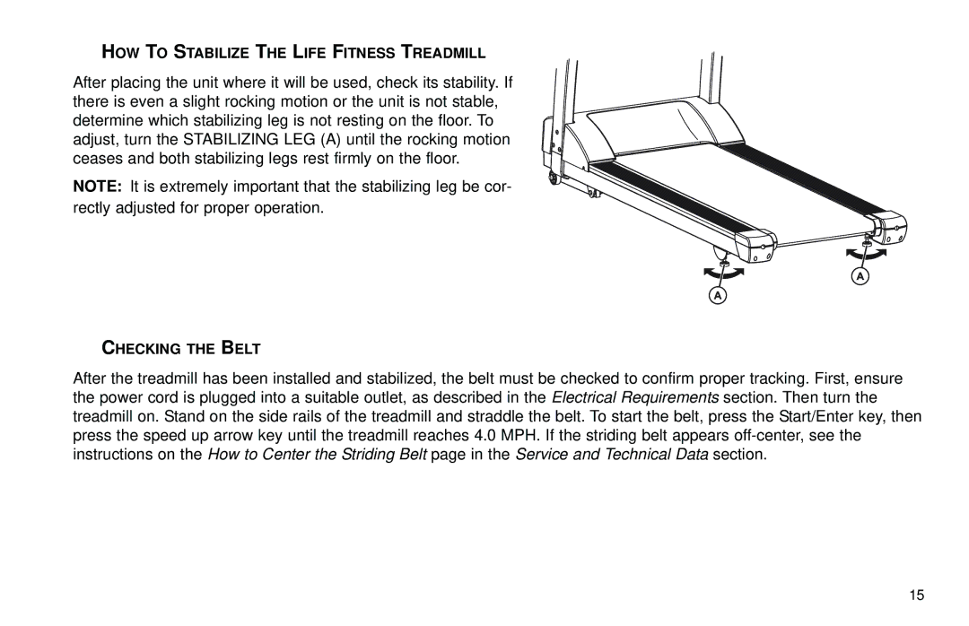 Life Fitness T3 user manual HOW to Stabilize the Life Fitness Treadmill 