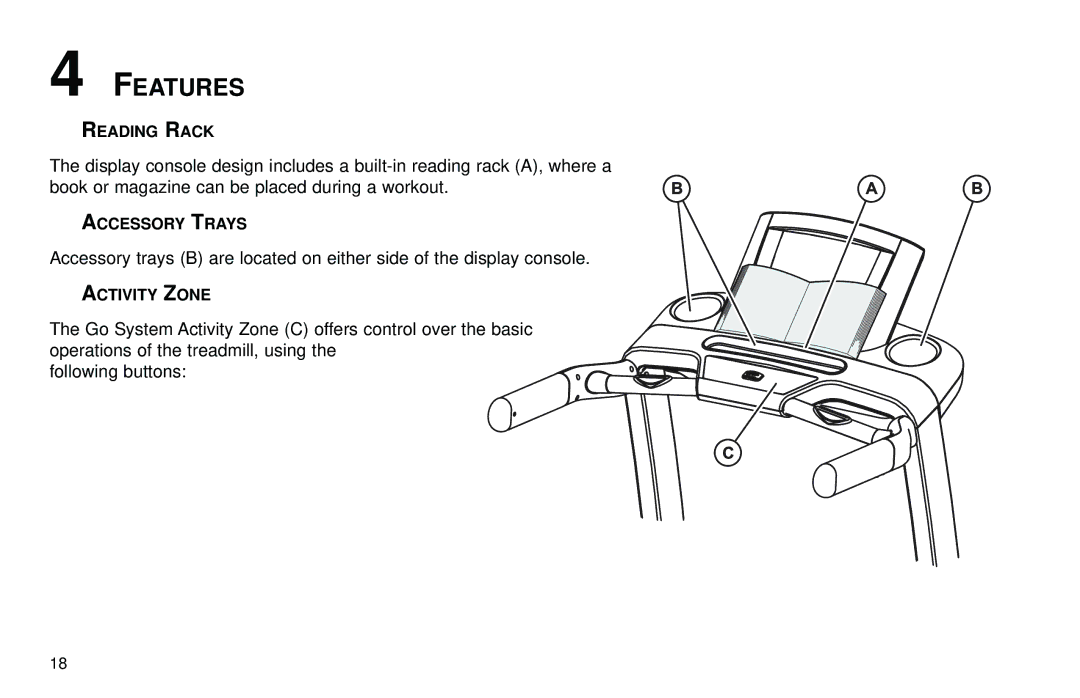 Life Fitness T3 user manual Features 