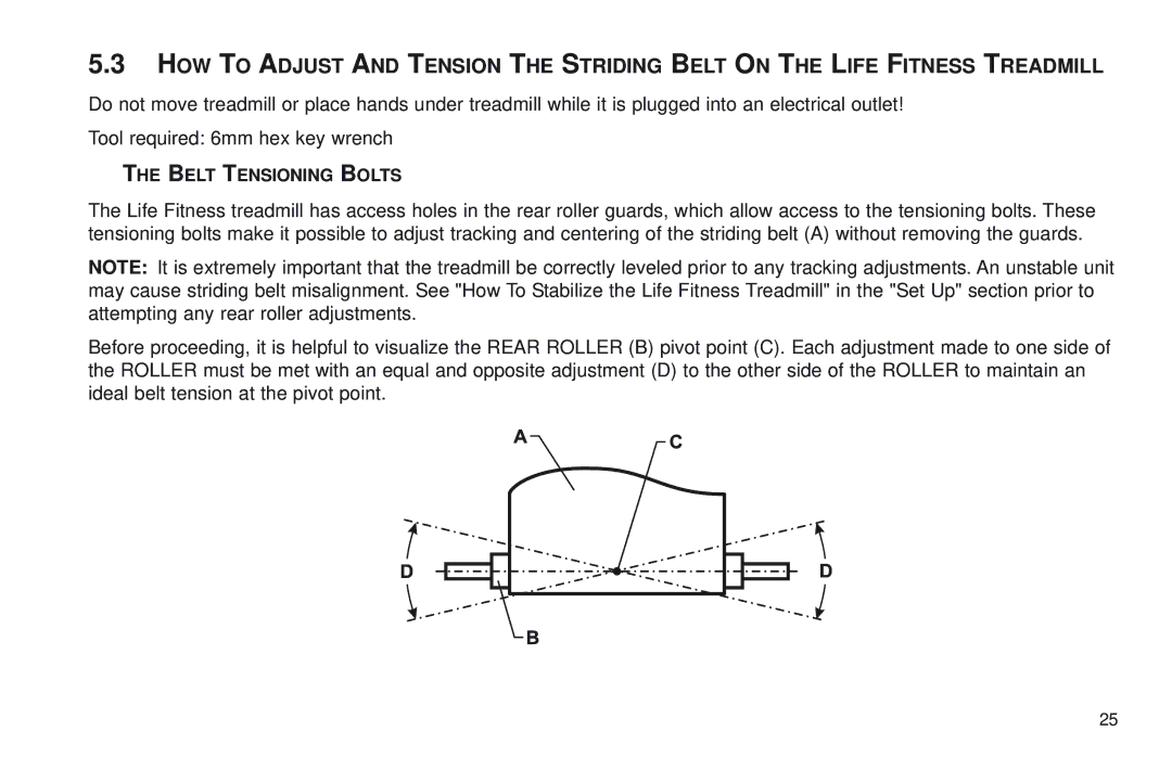 Life Fitness T3 user manual Belt Tensioning Bolts 