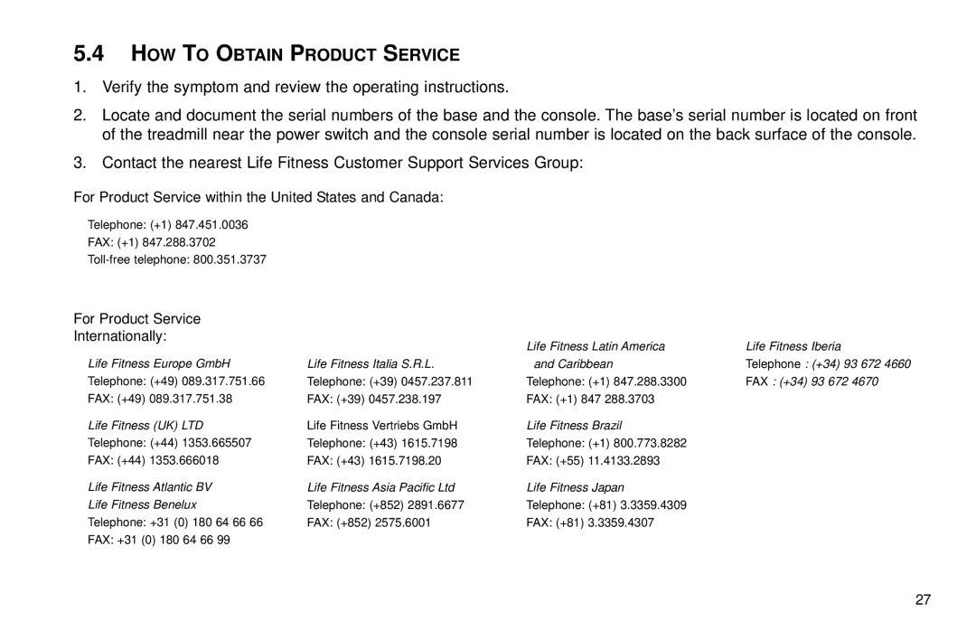 Life Fitness T3 user manual HOW to Obtain Product Service, For Product Service Internationally 