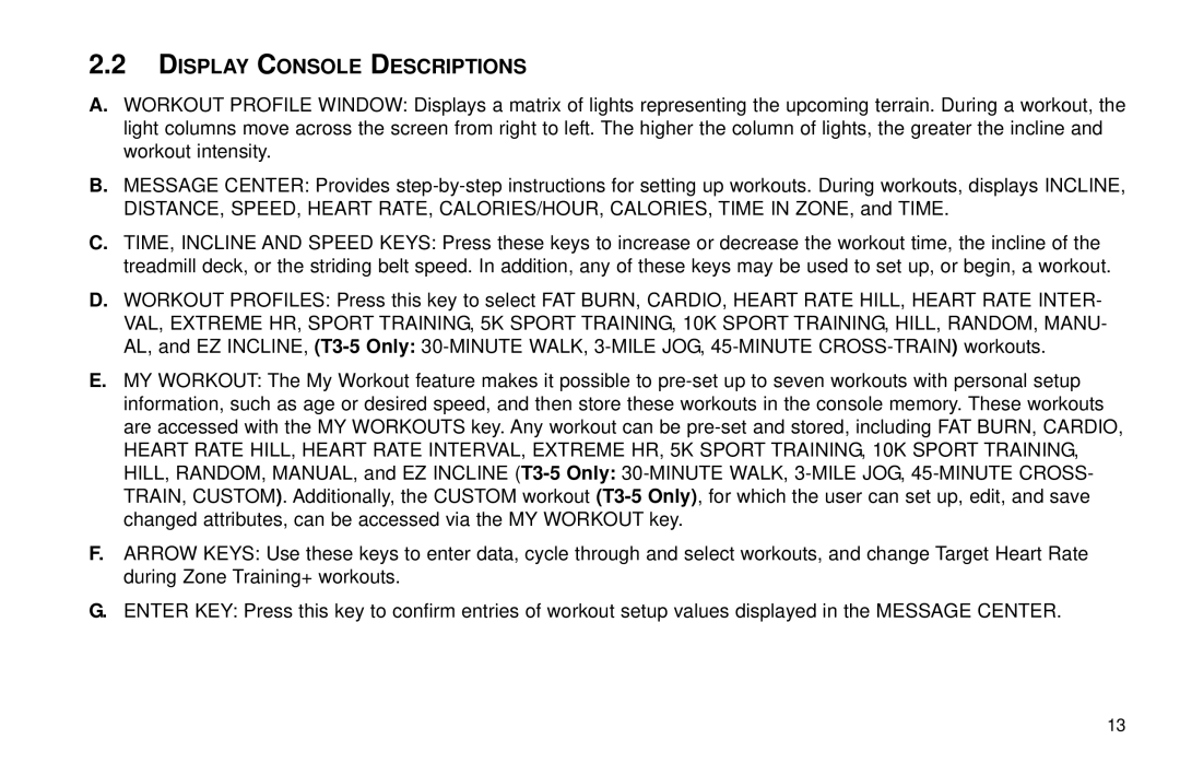 Life Fitness T30/T35 user manual Display Console Descriptions 