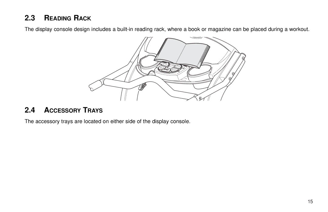 Life Fitness T30/T35 user manual Reading Rack, Accessory Trays 