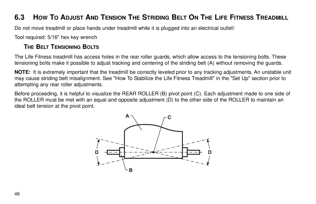 Life Fitness T30/T35 user manual Belt Tensioning Bolts 