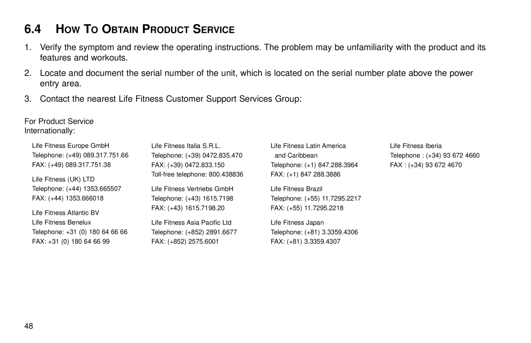 Life Fitness T30/T35 user manual HOW to Obtain Product Service, For Product Service Internationally 