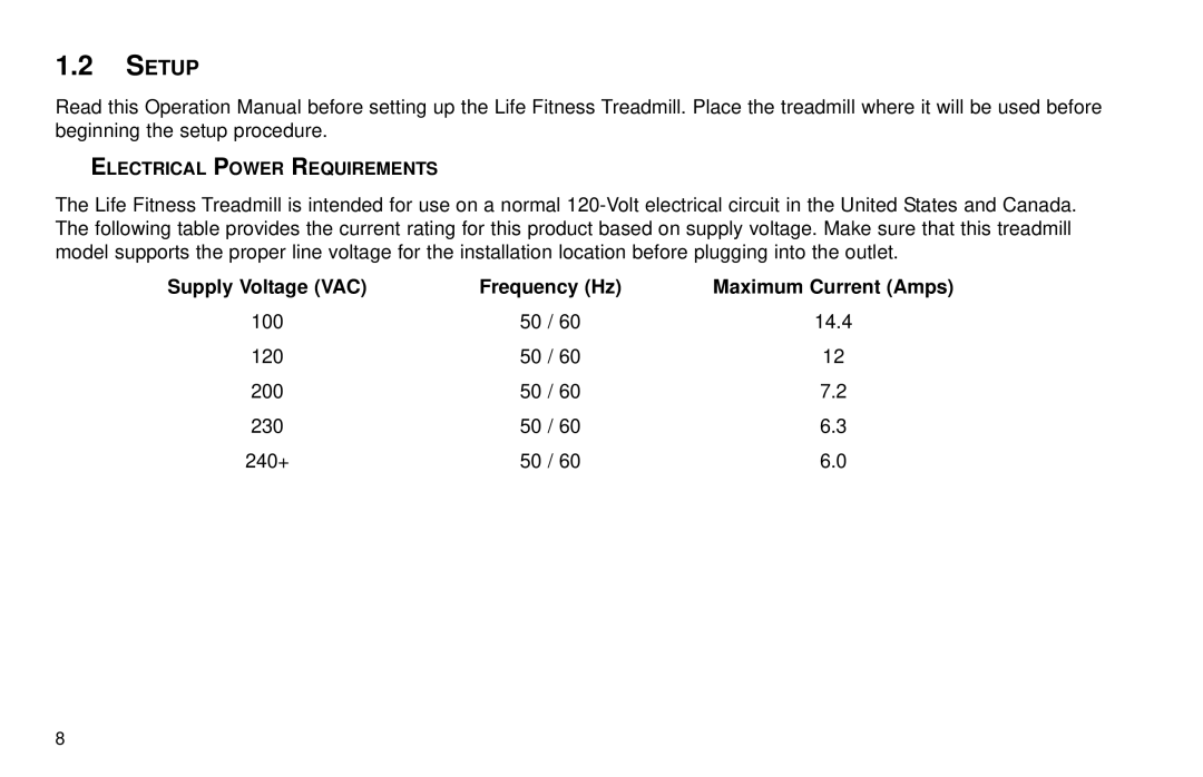 Life Fitness T30/T35 user manual Setup, Electrical Power Requirements 