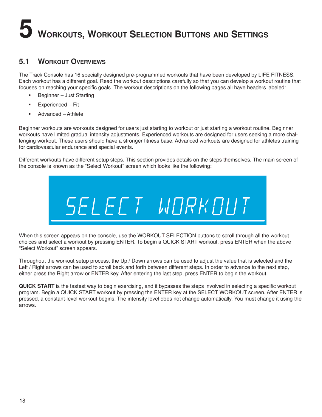 Life Fitness M051-00K59-0014, T5 owner manual WORKOUTS, Workout Selection Buttons and Settings, Workout Overviews 