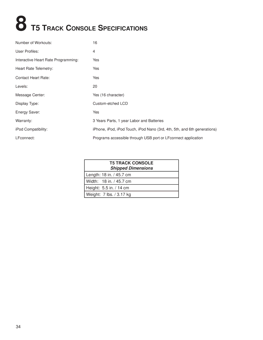 Life Fitness M051-00K59-0014 owner manual T5 Track Console Specifications, Shipped Dimensions 