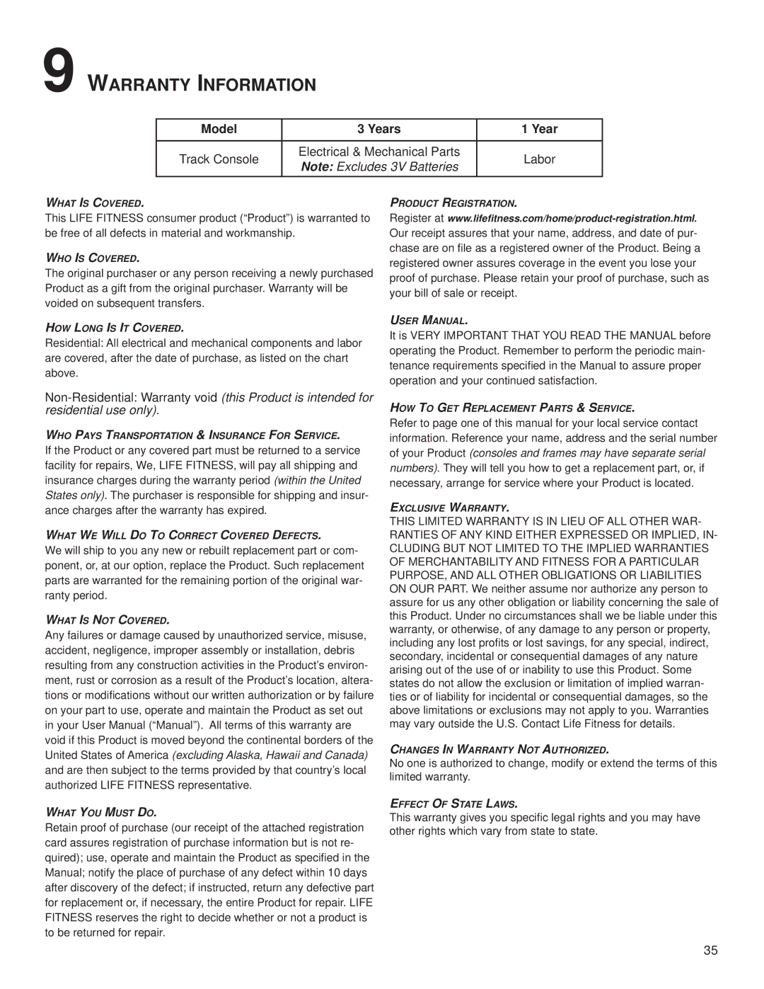 Life Fitness T5, M051-00K59-0014 Warranty Information, Your Product consoles and frames may have separate serial 