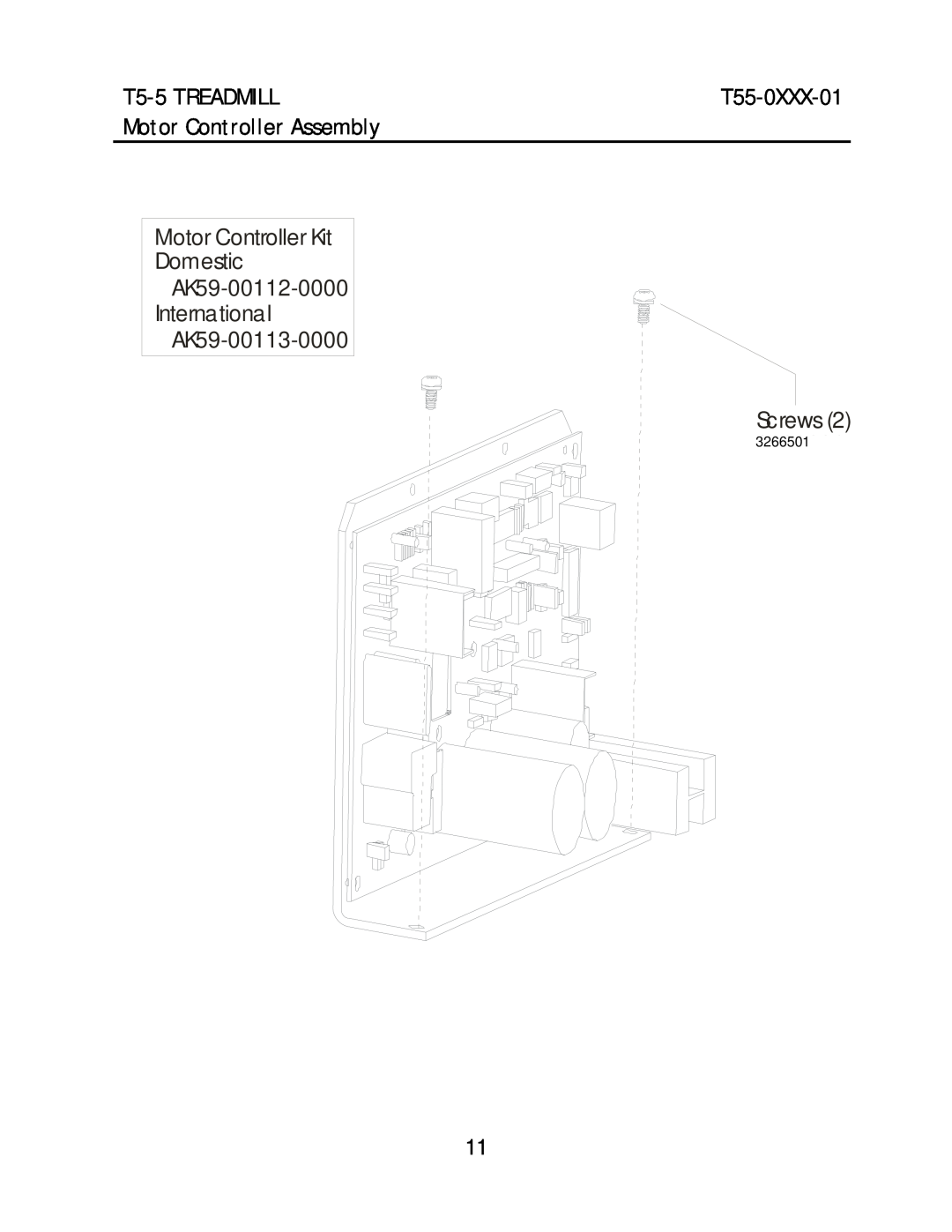 Life Fitness T55-0XXX-01 manual Motor Controller Assembly, T5-5 TREADMILL, AK59-00113-0000 Screws, 32665013208601 