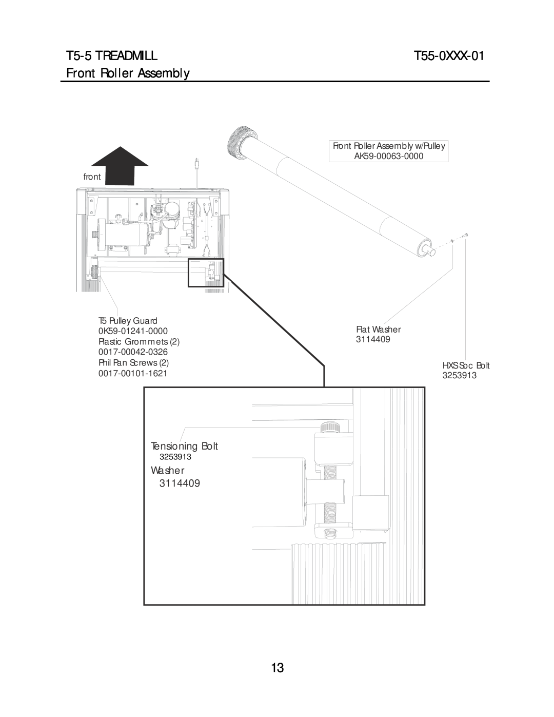Life Fitness T55-0XXX-01 manual Front Roller Assembly, T5-5 TREADMILL, Tensioning Bolt 32539073253913 Washer 3114409 