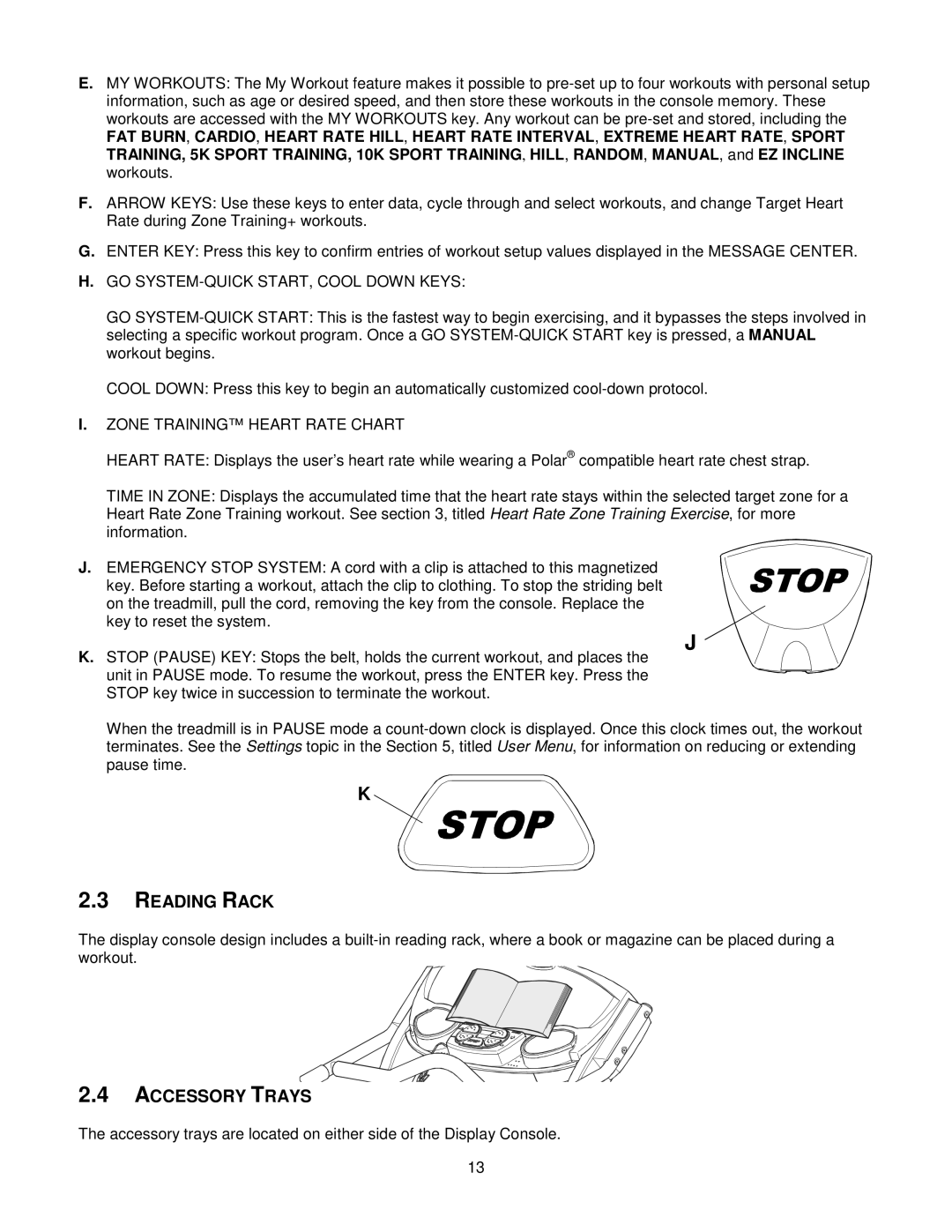 Life Fitness T5I, T3i manual Reading Rack, Accessory Trays 