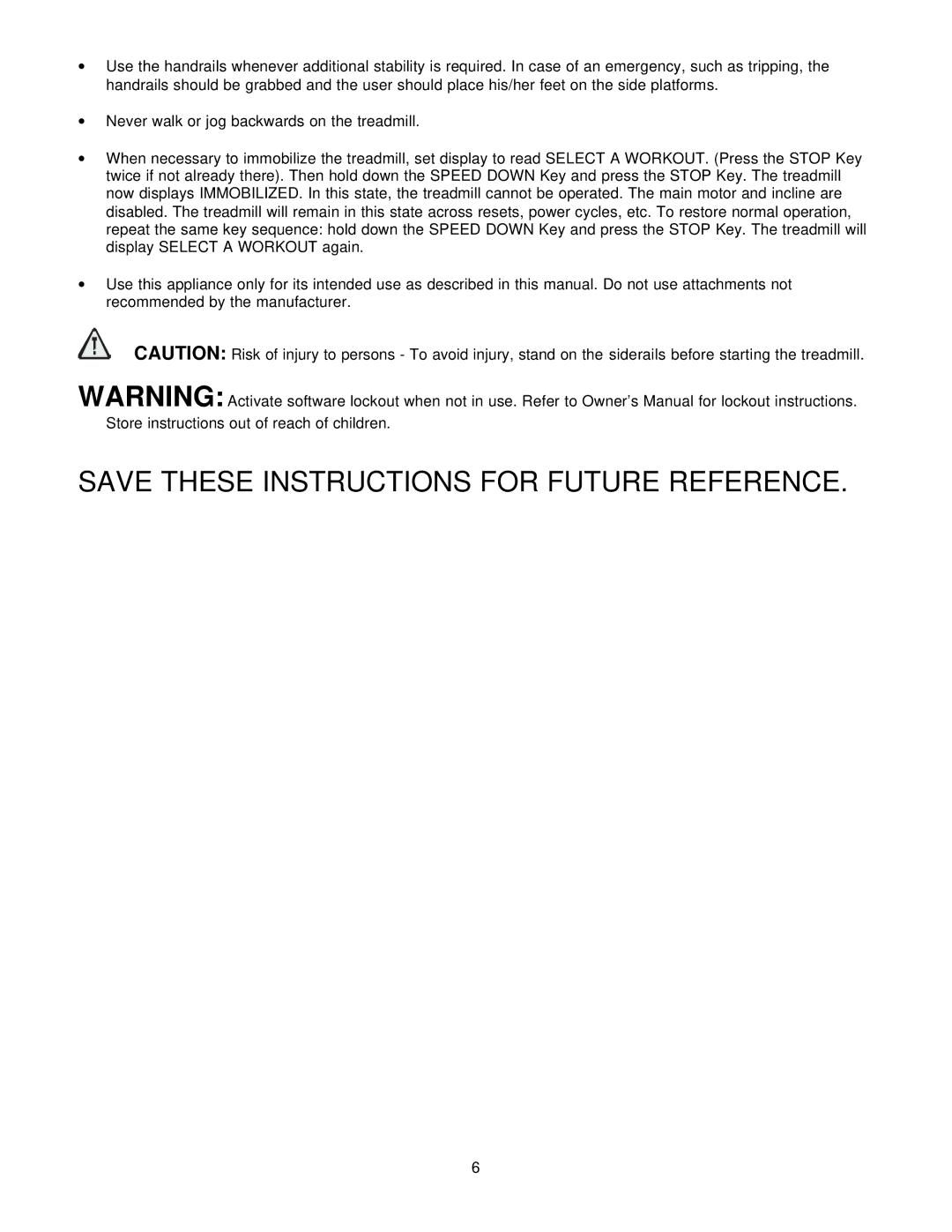 Life Fitness T5I manual Save These Instructions for Future Reference 