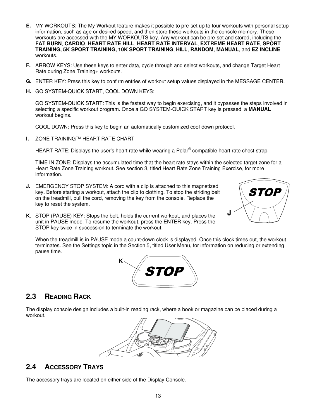 Life Fitness T5iw, T3i operation manual Reading Rack, Accessory Trays 