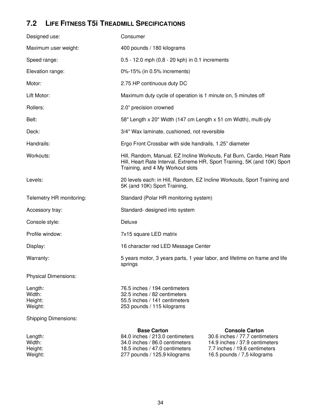 Life Fitness T3i, T5iw operation manual Life Fitness T5i Treadmill Specifications 