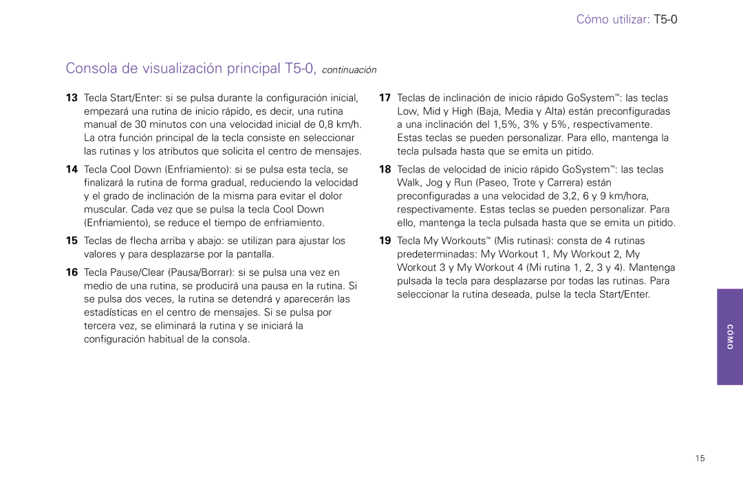 Life Fitness T5-5 y, T7-0.T Series manual Consola de visualización principal T5-0, continuación 