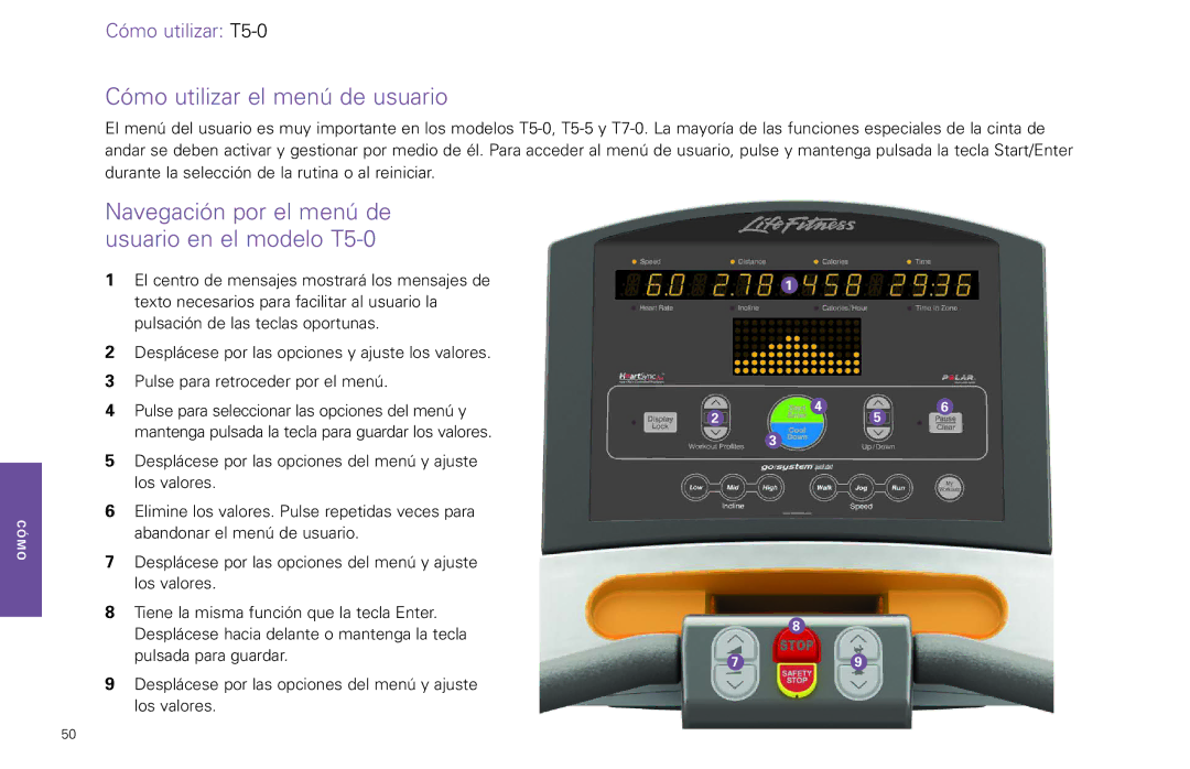 Life Fitness T7-0.T Series, T5-5 y Cómo utilizar el menú de usuario, Navegación por el menú de usuario en el modelo T5-0 