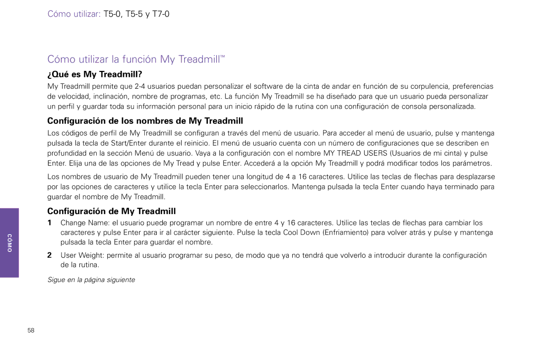 Life Fitness T7-0.T Series Cómo utilizar la función My Treadmill, ¿Qué es My Treadmill?, Configuración de My Treadmill 